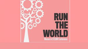 2nd Annual Women in STEAM conference @ University Campus