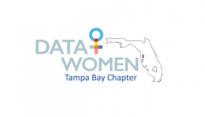 Data + Women - Tampa Bay Chapter