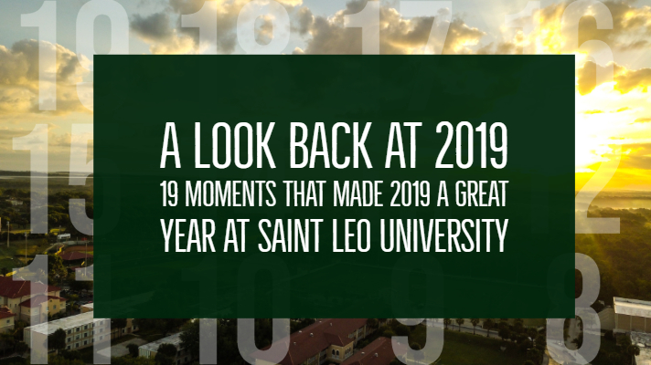 Recap Saint Leo’s 2019 successes in this video